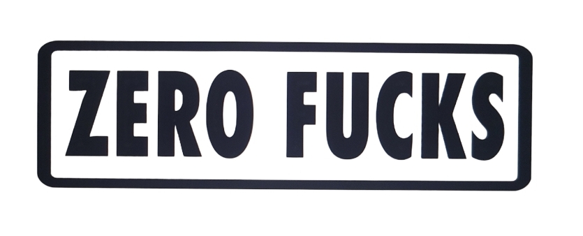 Zero Fucks Vinyl Decal - Image 2